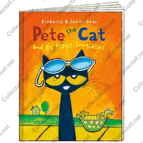 Pete the Cat and His Magic Sunglasses